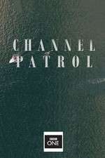 Watch Channel Patrol Myflixer