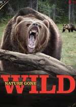 Watch Nature Gone Wild Myflixer