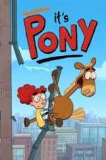 Watch It\'s Pony Myflixer