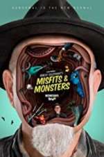 Watch Bobcat Goldthwait's Misfits & Monsters Myflixer