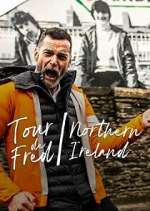 Watch Tour De Fred: Northern Ireland Myflixer