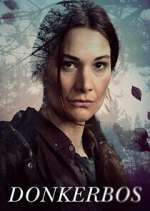 Watch Donkerbos Myflixer