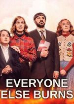 Watch Everyone Else Burns Myflixer