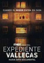 Watch Expediente Vallecas Myflixer