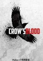 Watch Crow's Blood Myflixer