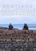 Watch Scotland: Escape to the Wilderness Myflixer
