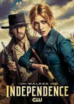 Watch Walker: Independence Myflixer