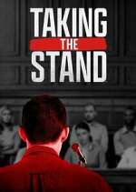 Watch Taking the Stand Myflixer