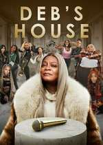 Watch Deb's House Myflixer