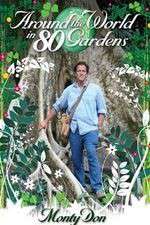 Watch Around the World in 80 Gardens Myflixer