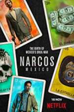 Watch Narcos: Mexico Myflixer