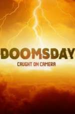 Watch Doomsday Caught on Camera Myflixer