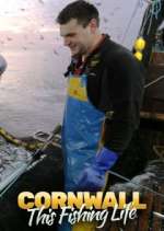 Watch Cornwall: This Fishing Life Myflixer