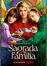 Watch Sagrada familia Myflixer