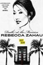 Watch Death at the Mansion: Rebecca Zahau Myflixer
