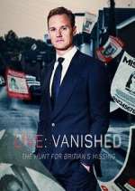 Watch Vanished: The Hunt for Britain's Missing People Myflixer