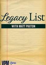 Watch Legacy List with Matt Paxton Myflixer