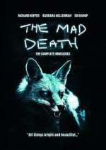 Watch The Mad Death Myflixer
