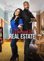 Watch Married to Real Estate Myflixer
