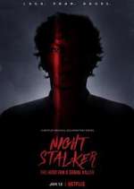 Watch Night Stalker: The Hunt for a Serial Killer Myflixer