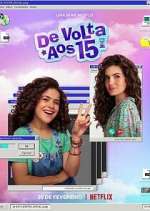 Watch De Volta Aos 15 Myflixer