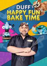 Watch Duff's Happy Fun Bake Time Myflixer