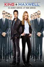 Watch King & Maxwell Myflixer
