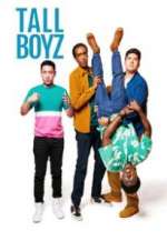 Watch TallBoyz Myflixer