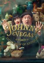 Watch Johnny Vegas\' Little Shop of Antiques Myflixer