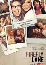 Watch Firefly Lane Myflixer