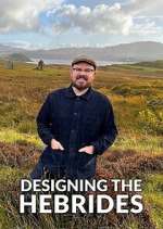 Watch Designing the Hebrides Myflixer