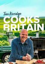 Watch Tom Kerridge Cooks Britain Myflixer