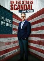 Watch United States of Scandal with Jake Tapper Myflixer