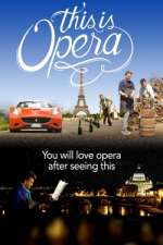 Watch This is Opera Myflixer