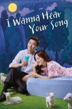 Watch I Wanna Hear Your Song Myflixer
