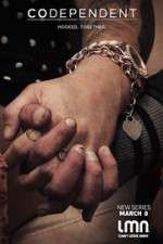 Watch Codependent Myflixer