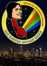 Watch The Trevor Moore Show Myflixer