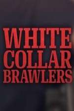 Watch White Collar Brawlers Myflixer