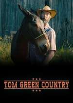 Watch Tom Green Country Myflixer