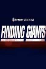 Watch Finding Giants Myflixer