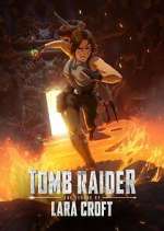 Watch Tomb Raider: The Legend of Lara Croft Myflixer