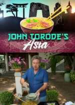 Watch John Torode's Asia Myflixer