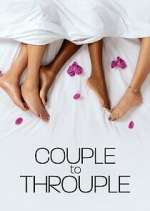 Watch Couple to Throuple Myflixer