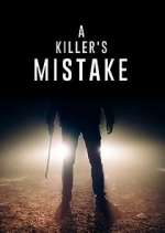 Watch A Killer's Mistake Myflixer