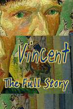 Watch Vincent The Full Story Myflixer