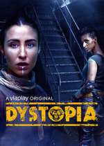 Watch Dystopia Myflixer