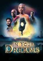Watch In Your Dreams Myflixer