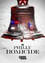 Watch Philly Homicide Myflixer