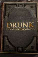 Watch Drunk History 2013 Myflixer