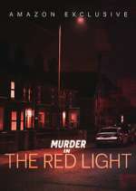 Watch Murder in the Red Light Myflixer